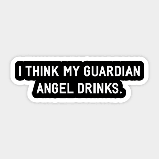 Guardian Angel Drinks Sticker